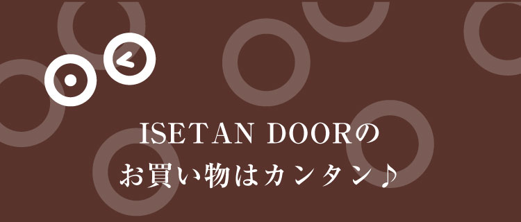 ISETAN DOOR ̂̓J^