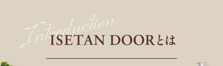 ISETAN DOOR 